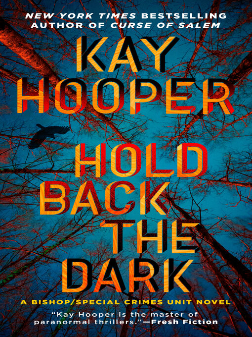 Title details for Hold Back the Dark by Kay Hooper - Available